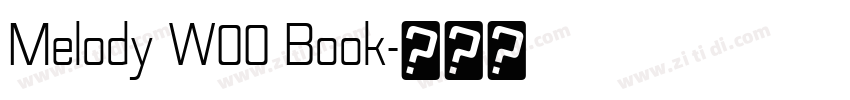 Melody W00 Book字体转换